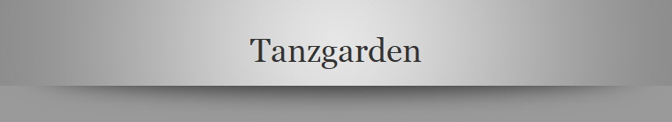 Tanzgarden